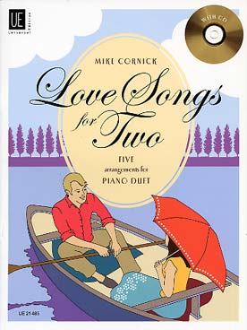 Illustration de LOVE SONGS FOR TWO : 5 arr. de Mike Cornick pour piano 4 mains ou piano + CD