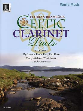 Illustration de CELTIC CLARINET DUETS : 17 arrangements de Florian Bramböck