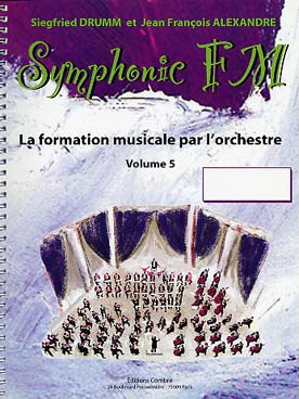 Illustration de Symphonic FM, la formation musicale par l'orchestre - Vol. 5 : module commun + flûte trav. (élève)