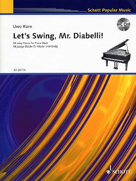 Illustration de Let's swing, Mr. Diabelli ! 14 pièces jazzy à jouer seul avec CD ou à 4 mains