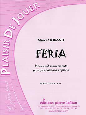 Illustration de Féria, pièce en 3 mouvements pour percussions et piano