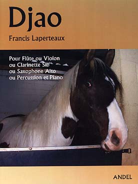 Illustration de Djao pour flûte ou violon ou clarinette ou saxophone ou percussion et piano