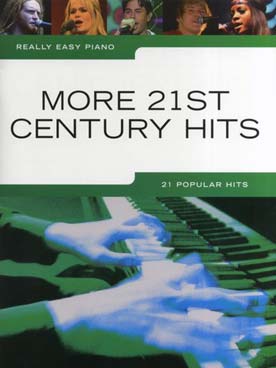 Illustration de REALLY EASY PIANO - More 21st century hits