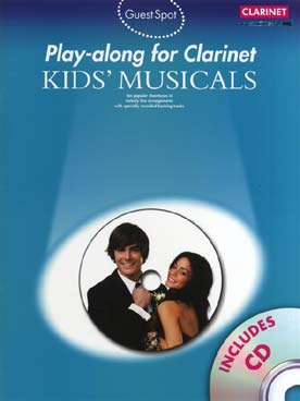 Illustration de GUEST SPOT : arrangements de thèmes célèbres - Playalong kid's musicals