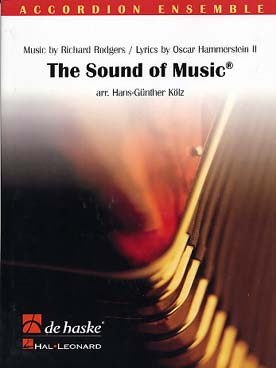 Illustration de The Sound of music (la mélodie du bonheur), tr. Kölz pour ensemble d'accordéons