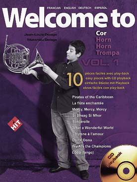 Illustration de WELCOME TO : classique, rock, musique de film, traditionnel, arr. JL/M Delage avec CD play-along - Vol. 1 : 10 pièces faciles