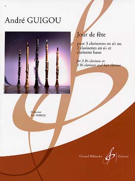 Illustration de Jour de fête pour 3 clarinettes si b ou 2 clarinettes si b et 1 basse