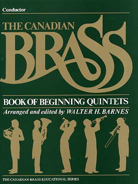 Illustration de CANADIAN BRASS BOOK OF BEGINNING QUINTET niveau très facile conducteur