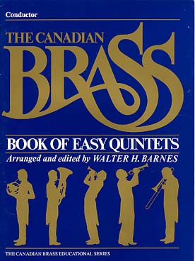 Illustration de CANADIAN BRASS BOOK OF EASY QUINTETS niveau facile conducteur