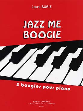 Illustration de Jazz me boogie : 5 boogies