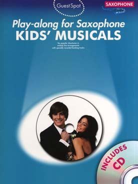 Illustration de GUEST SPOT : arrangements de thèmes célèbres - Playalong kid's musicals