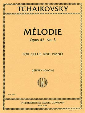 Illustration de Mélodie op. 42 N° 3 pour violon et piano, tr. Jeffrey Solow pour violoncelle et piano
