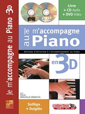 Illustration de Je m'accompagne au piano en 3D avec CD et DVD