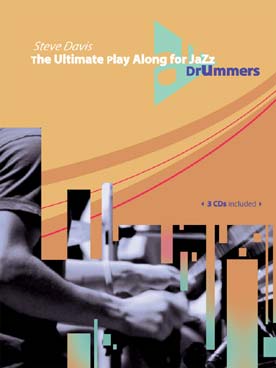 Illustration de The Ultimate play along for jazz drummers avec CD