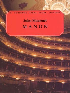 Illustration de Manon opéra comique en 5 actes et 6 tableaux