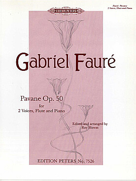 Illustration de Pavane op. 50 pour 2 voix, flûte et piano (rév. Roy Howat)