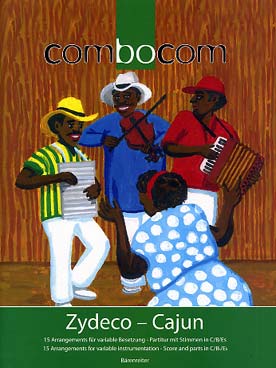 Illustration de ZYDECO - CAJUN : 15 arrangements pour ensemble variable (conducteur + parties séparées en do, si b et mi b)