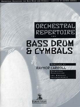 Illustration de Orchestral repertoire - Bass drum and cymbals
