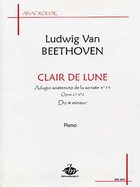 Illustration de Sonate N° 14 op. 27/2 en do # m "Clair de lune" - Adagio sostenuto seul, éd. Bourgès