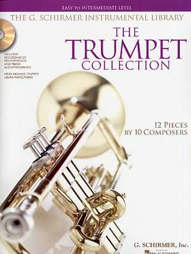 Illustration de THE TRUMPET COLLECTION avec CD play- along - Easy to intermediate : 12 pièces de 10 compositeurs