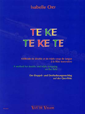 Illustration de Te Ke Te Ke Te : méthode de double et de triple coup de langue à la flûte
