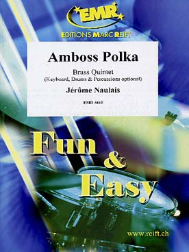 Illustration de Amboss Polka pour quintette de cuivres, piano et percussions