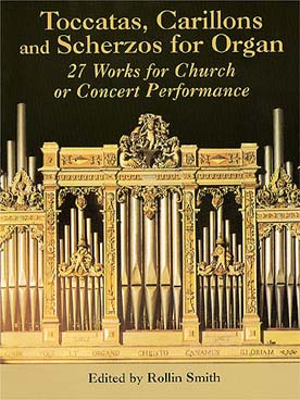 Illustration de TOCCATAS, CARILLONS ET SCHERZOS : 27 morceaux pour l'église ou concert