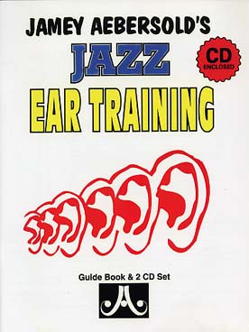Illustration de AEBERSOLD : approche de l'improvisation jazz tous instruments avec CD play-along - Jazz ear training avec 2 CD