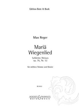 Illustration de Maria Wiegenlied op. 76/52 - voix moyenne et piano (allemand)