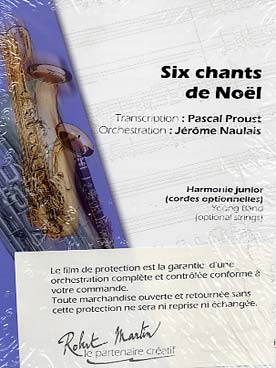 Illustration de SIX CHANTS DE NOËL (tr. Proust et orchestration Naulais pour harmonie junior à géométrie variable)