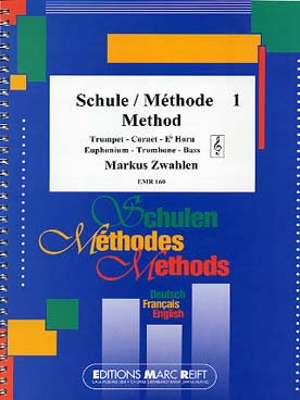 Illustration de Méthode (Schule) pour trompette, cornet, cor en mi b, euphonium, trombone, basse mi b et si b - Vol. 1