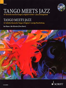 Illustration de TANGO MEETS JAZZ : 10 tangos classiques en version originale + arrangement jazz de Uwe Korn, avec CD d'écoute