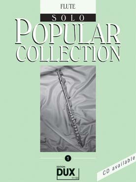 Illustration de POPULAR COLLECTION - Vol. 1 : flûte solo