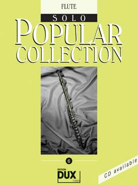 Illustration de POPULAR COLLECTION - Vol. 6 : flûte solo