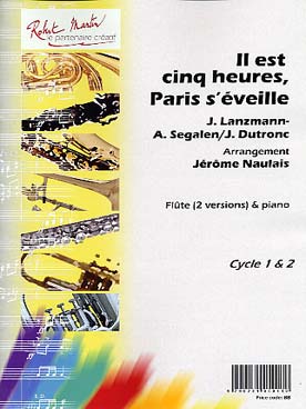 Illustration de Il est cinq heures, Paris s'éveille, arr. Naulais pour flûte (2 versions) et piano