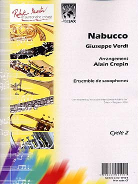 Illustration de Nabucco, tr. Crépin pour ensemble de saxophones