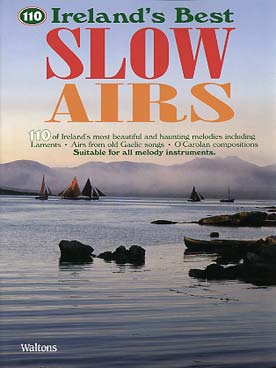Illustration de 110 IRELAND'S BEST SLOW AIRS