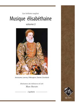 Illustration de MUSIQUE ÉLIZABÉTHAINE : pièces pour 2 luths (tr. Bataïni) - Vol. 2
