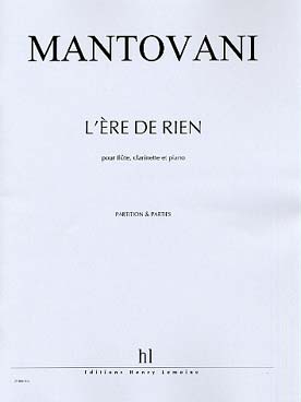 Illustration de L'ère de rien pour flûte, clarinette et piano