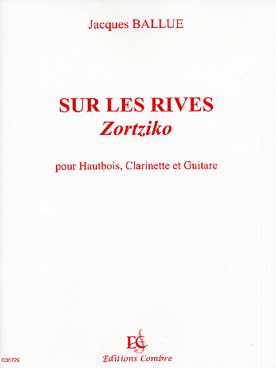 Illustration de Sur les rives : Zortziko pour hautbois, clarinette et guitare