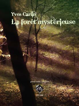 Illustration de La Forêt mystérieuse : 12 pièces courtes