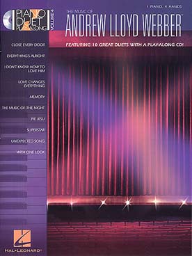 Illustration de PIANO DUET PLAY-ALONG : arrangements pour piano 4 mains ou piano + CD - Vol. 4 : Andrew Lloyd Webber