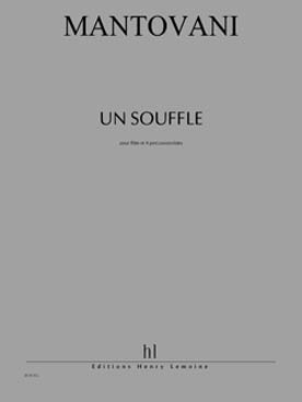 Illustration de Un Souffle pour flûte et 4 percussions parties