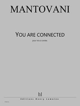 Illustration de You are connected pour trio à cordes parties