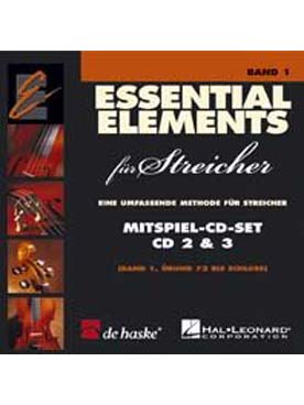 Illustration de ESSENTIAL ELEMENTS : méthode complète pour l'orchestre à l'école et l'orchestre d'harmonie - Pack 2 CD du vol. 1 cordes