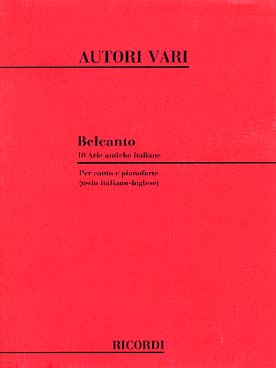 Illustration de BEL CANTO : 10 Arie antiche