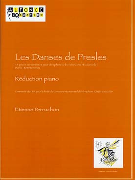 Illustration de Danses de Presles pour vibraphone solo, violon, alto et violoncelle, réd. piano