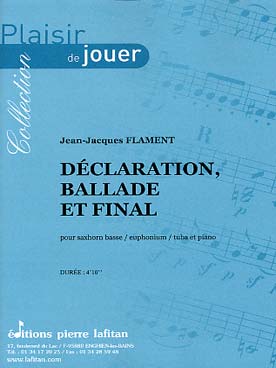 Illustration de Déclaration, ballade et final