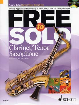 Illustration de FREE TO SOLO : an easy approach to improvising in funk, soul, latin, folk and jazz styles (texte en anglais) par Rob Hughes et Paul Harvey