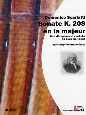 Illustration de Sonate K 208 en la M, tr. Giner pour vibraphone et marimba